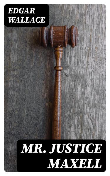 Produktbild: Mr. Justice Maxell