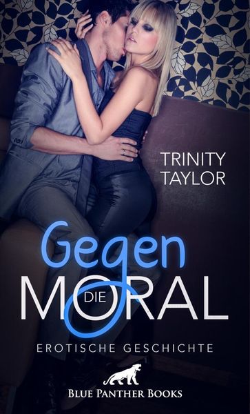 Produktbild: Gegen die Moral | Erotische Geschichte + 1 weitere Geschichte