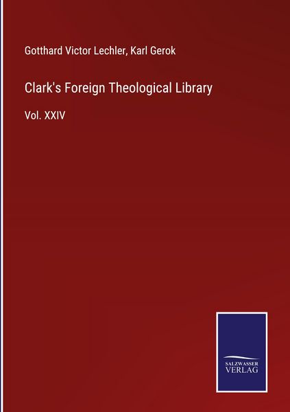 Produktbild: Clark's Foreign Theological Library