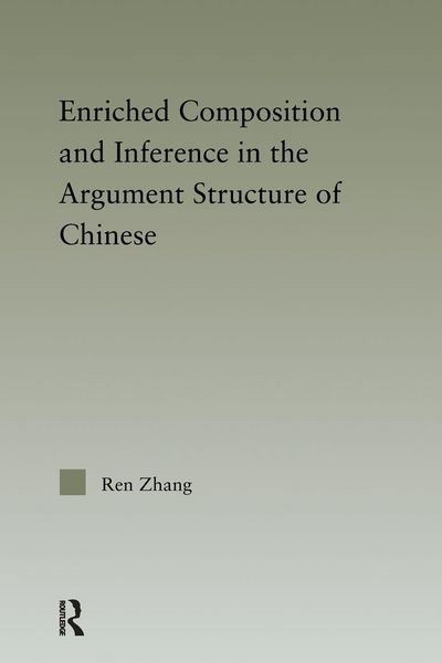 Produktbild: Enriched Composition and Inference in the Argument Structure of Chinese
