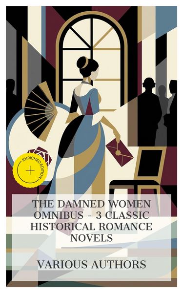 Produktbild: The Damned Women Omnibus - 3 Classic Historical Romance Novels
