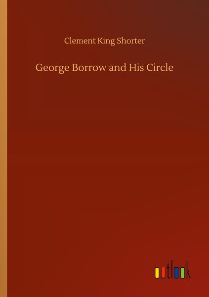 Produktbild: George Borrow and His Circle