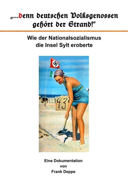 Produktbild: "...denn deutschen Volksgenossen geh&ouml;rt der Strand!"