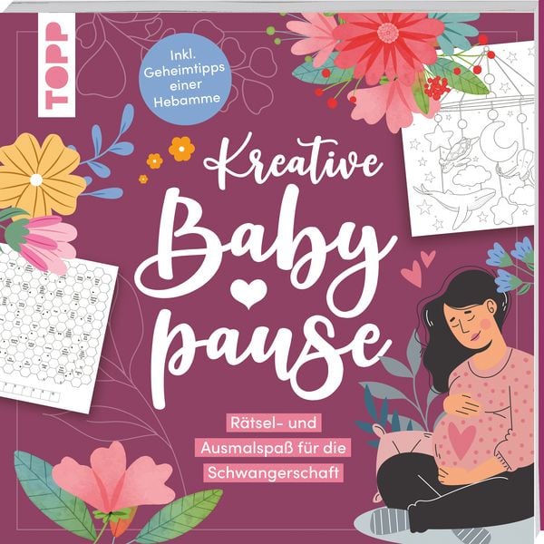 Kreative Babypause, Taschenbuch von Frechverlag, Frechverlag GmbH, 9783735882035