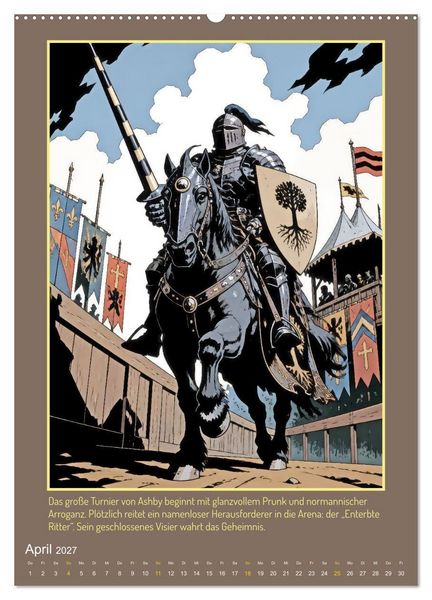Produktbild: Ritter Ivanhoe, Ehre und Schatten (hochwertiger Premium Wandkalender 2027 DIN A2 hoch), Kunstdruck in Hochglanz