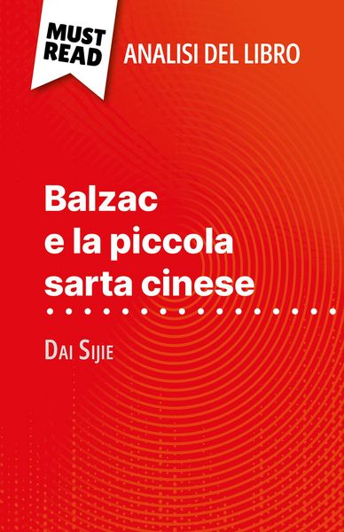 Produktbild: Balzac e la piccola sarta cinese di Dai Sijie (Analisi del libro)