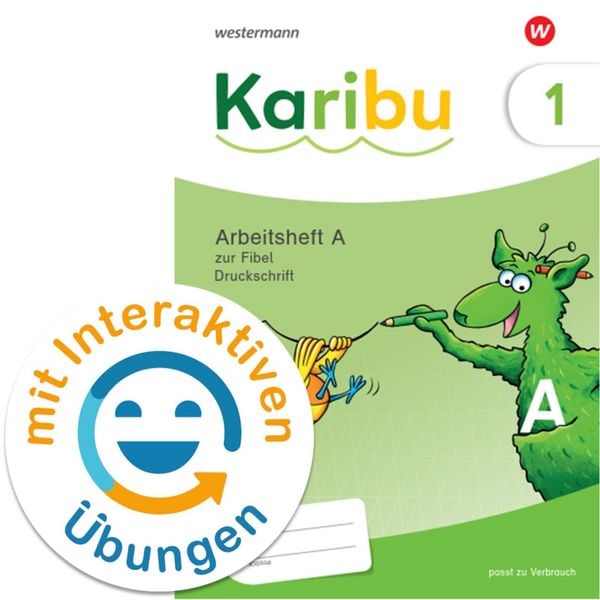Produktbild: Karibu 1 (A). Arbeitsheft Arbeitsheft Druckschrift mit interaktiven Übungen zur Fibel Verbrauch