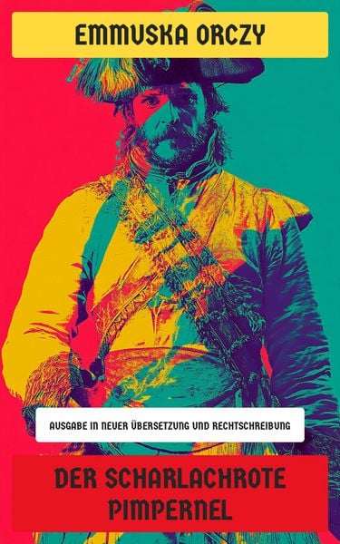 Produktbild: Der Scharlachrote Pimpernel