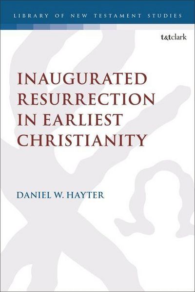 Produktbild: Inaugurated Resurrection in Earliest Christianity