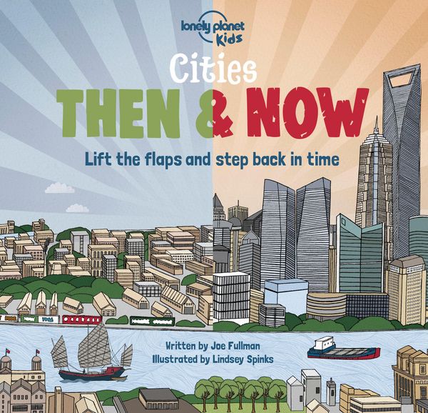 Produktbild: Lonely Planet Kids Cities - Then & Now