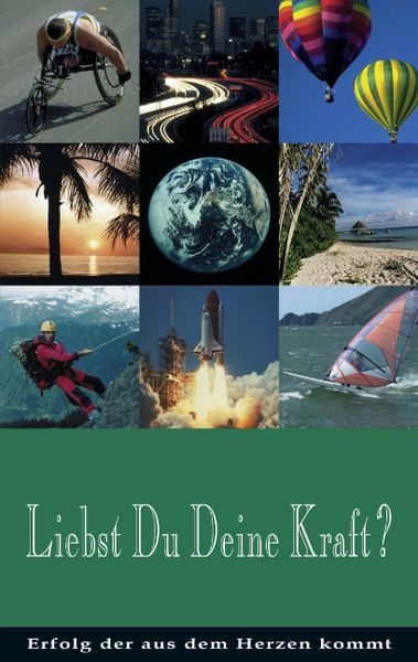Produktbild: Liebst Du Deine Kraft?