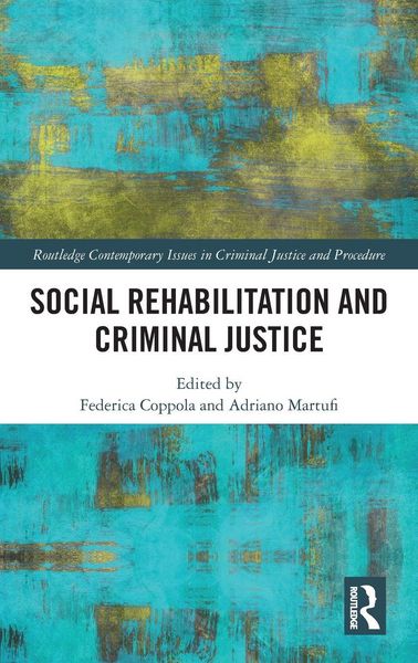 Produktbild: Social Rehabilitation and Criminal Justice