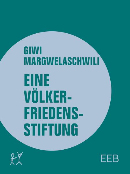 Produktbild: Eine V&ouml;lkerfriedensstiftung