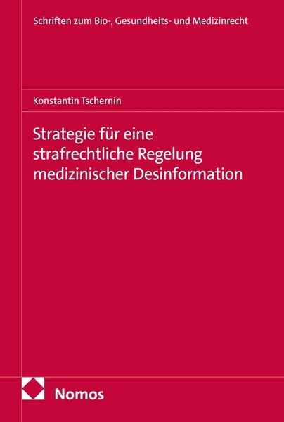 Produktbild: Strategie f&uuml;r eine strafrechtliche Regelung medizinischer Desinformation