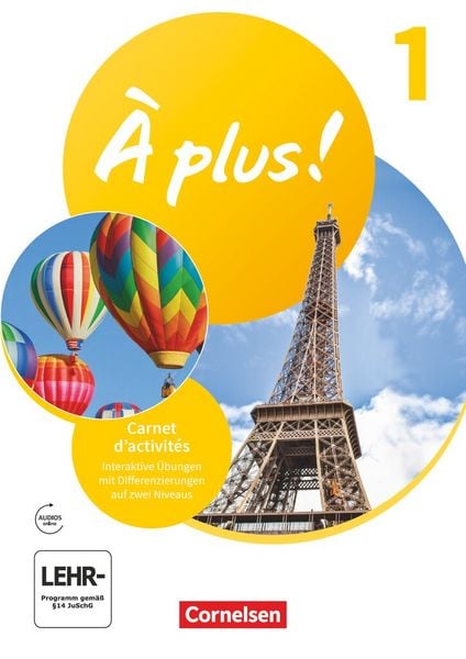 Produktbild: &Agrave; plus ! Neubearbeitung - Franz&ouml;sisch als 1. und 2. Fremdsprache - Ausgabe ab 2020 - Band 1
