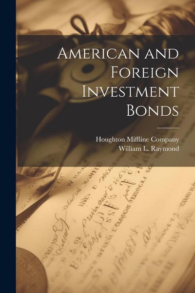 Produktbild: American and Foreign Investment Bonds