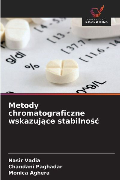 Produktbild: Metody chromatograficzne wskazuj&iquest;ce stabilno&iquest;&iquest;