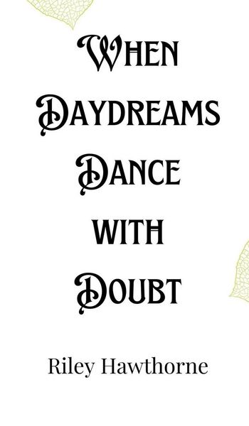 Produktbild: When Daydreams Dance with Doubt