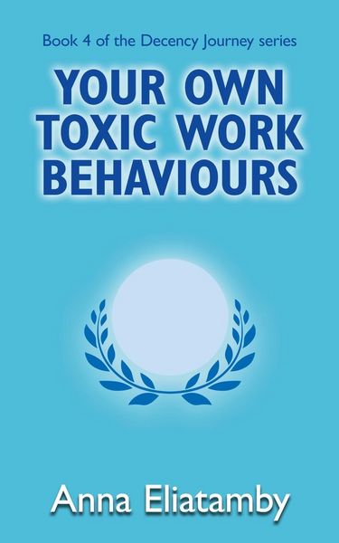 Produktbild: Your Own Toxic Work Behaviours