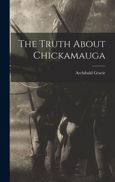 Produktbild: The Truth About Chickamauga