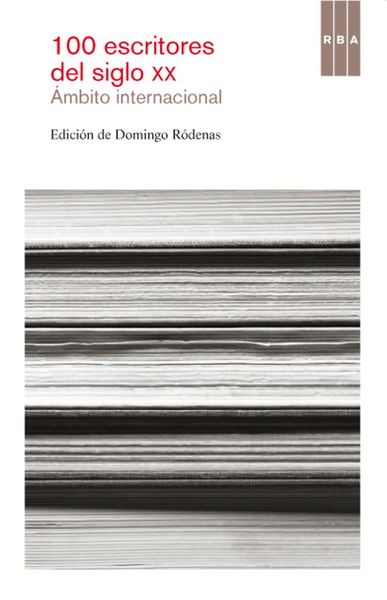Produktbild: 100 escritores del siglo XX. &Aacute;mbito Internacional
