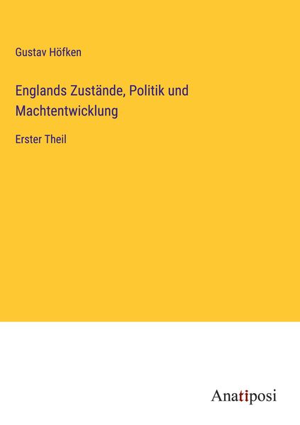 Produktbild: Englands Zust&auml;nde, Politik und Machtentwicklung