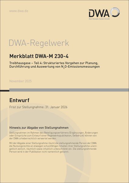 Produktbild: Merkblatt DWA-M 230-4 Treibhausgase &ndash; Teil 4: Strukturiertes Vorgehen zur Planung, Durchf&uuml;hrung und Auswertung von N2O-Emissionsmessungen (Entwurf)