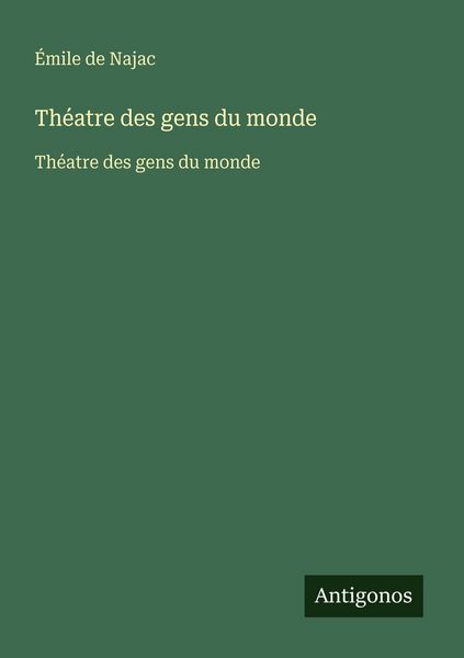Produktbild: Th&eacute;atre des gens du monde