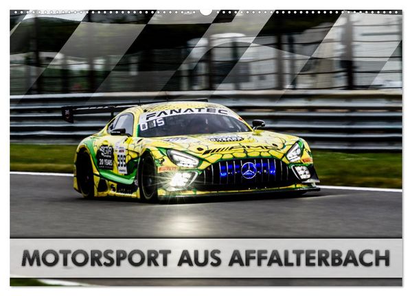 Motorsport aus Affalterbach (Wandkalender 2024 DIN A2 quer), CALVENDO Monatskalender