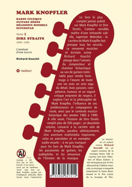 Produktbild: Mark Knopfler (tome 1, Dire Straits) &ndash; une fresque bouleversante de 548 pages, &eacute;dition sp&eacute;ciale fran&ccedil;aise