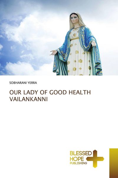 Produktbild: Our Lady Of Good Health Vailankanni
