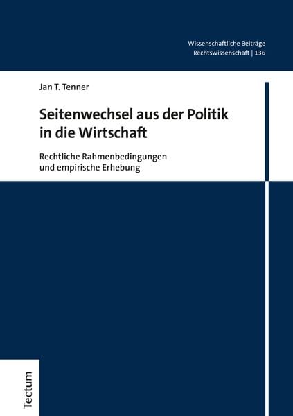Produktbild: Seitenwechsel aus der Politik in die Wirtschaft