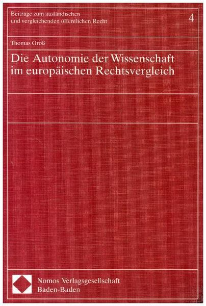 Produktbild: Die Autonomie der Wissenschaft im europ&auml;ischen Rechtsvergleich