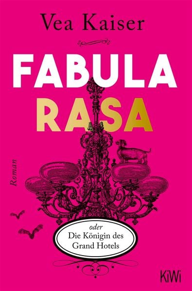 Produktbild: Fabula Rasa oder Die K&ouml;nigin des Grand Hotels