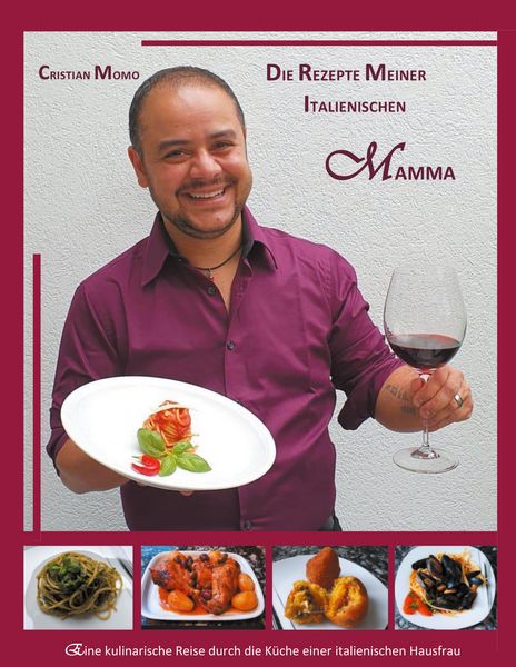 Produktbild: Die Rezepte meiner italienischen Mamma