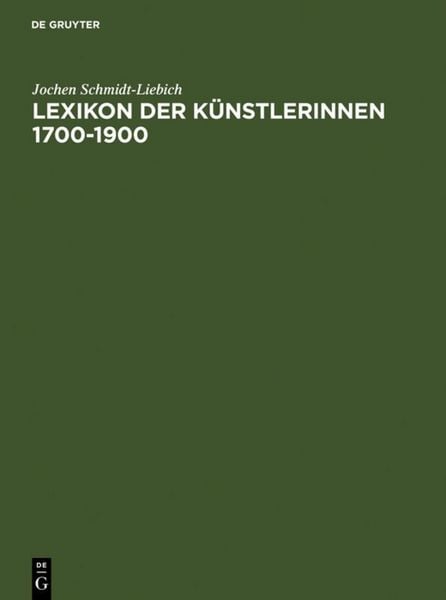 Produktbild: Lexikon der K&uuml;nstlerinnen 1700-1900