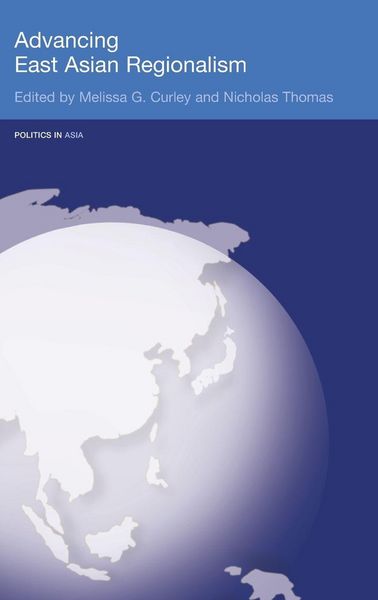 Produktbild: Advancing East Asian Regionalism