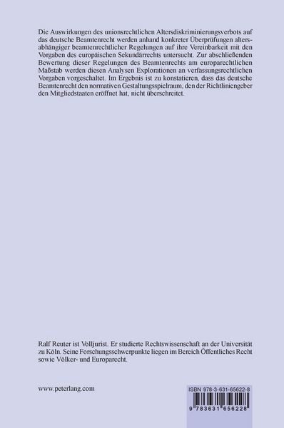 Produktbild: Die Auswirkungen des unionsrechtlichen Altersdiskriminierungsverbots auf das deutsche Beamtenrecht