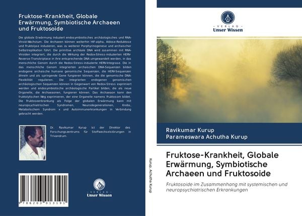 Produktbild: Fruktose-Krankheit, Globale Erw&auml;rmung, Symbiotische Archaeen und Fruktosoide