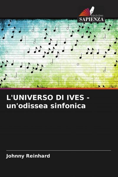 Produktbild: L'UNIVERSO DI IVES - un'odissea sinfonica