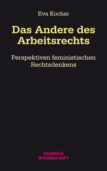 Produktbild: Das Andere des Arbeitsrechts