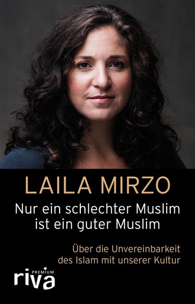 Produktbild: Nur ein schlechter Muslim ist ein guter Muslim