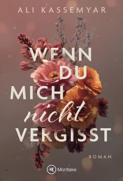 Produktbild: Wenn du mich nicht vergisst