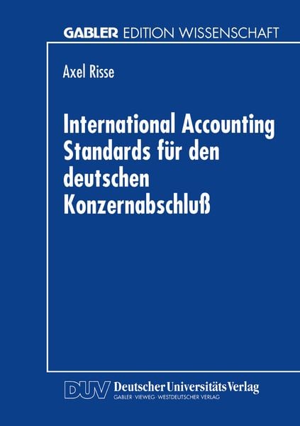 Produktbild: International Accounting Standards f&uuml;r den deutschen Konzernabschlu&szlig;