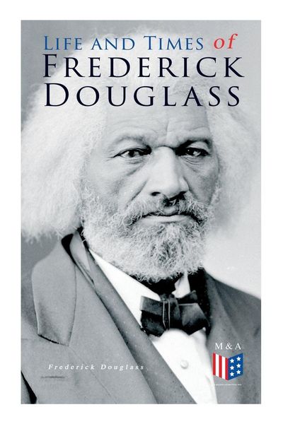 Produktbild: Life and Times of Frederick Douglass