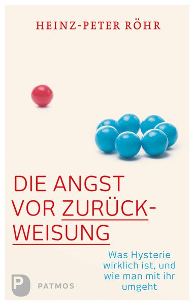 Produktbild: Die Angst vor Zur&uuml;ckweisung