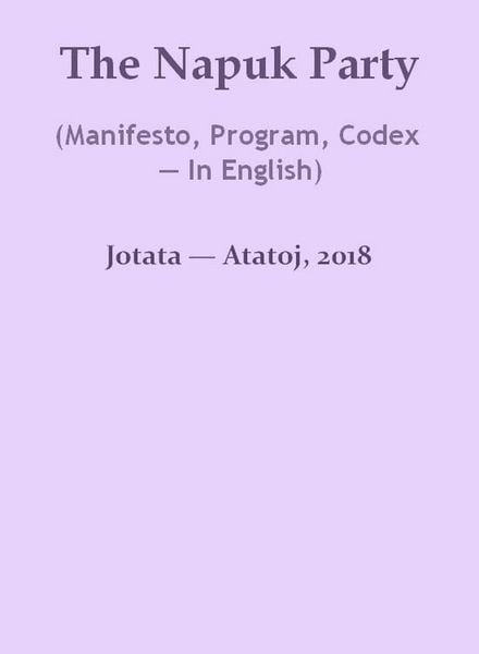Produktbild: The Napuk Party (Manifesto, Program, Codex - In English)