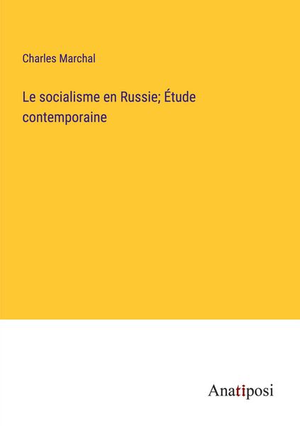 Produktbild: Le socialisme en Russie; &Eacute;tude contemporaine