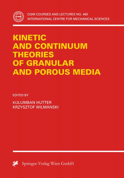 Produktbild: Kinetic and Continuum Theories of Granular and Porous Media