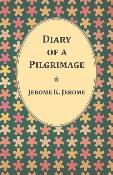 Produktbild: Diary of a Pilgrimage